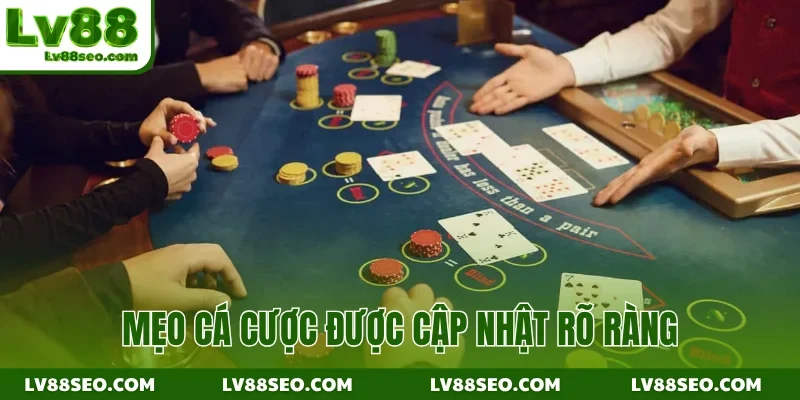 Mẹo cá cược được cập nhật rõ ràng
